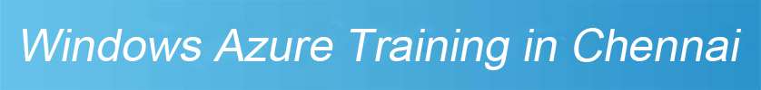 Windows Azure Training in Chennai